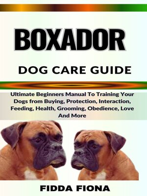cover image of BOXADOR DOG CARE GUIDE